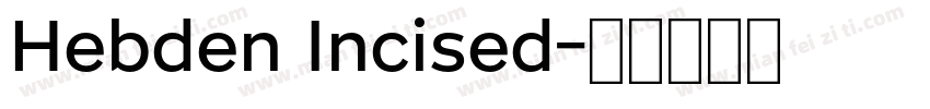 Hebden Incised字体转换